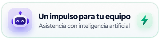 Un impulso para tu equipo: Asistencia con inteligencia artificial